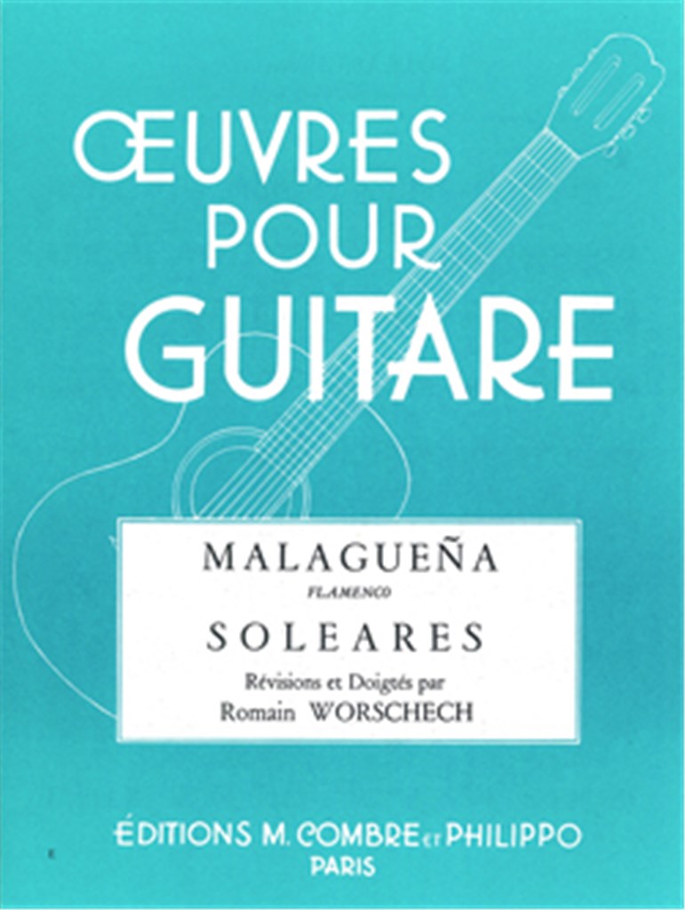 Malaguena (Flamenco) et Soleares